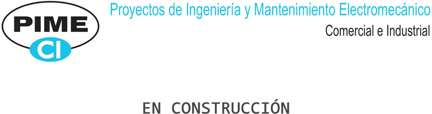 Proyectos de Ingenieria y Mantenimiento Electromecánico Comercio e Industrial